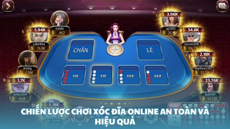 Chiến lược chơi xóc đĩa online an toàn và hiệu quả