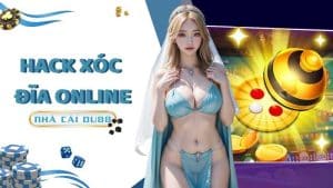 Hack xóc đĩa online