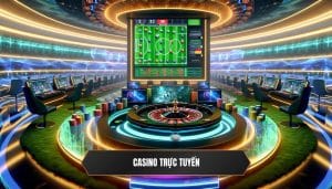 Casino trực tuyến